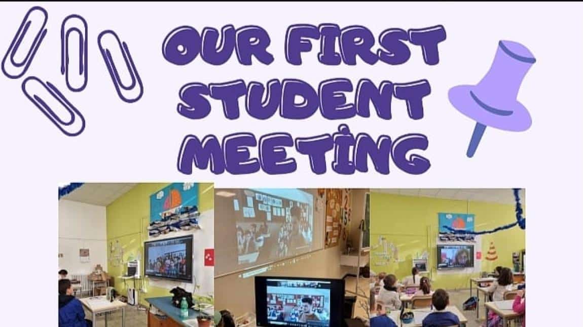 Projemizde İlk öğrenci tanışma toplantısını yaptık
